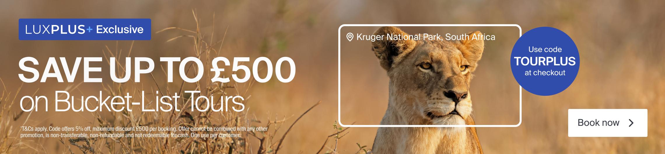 Unlock an extra 5% off tours with LuxPlus+