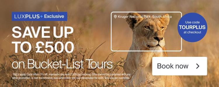 Unlock an extra 5% off tours with LuxPlus+