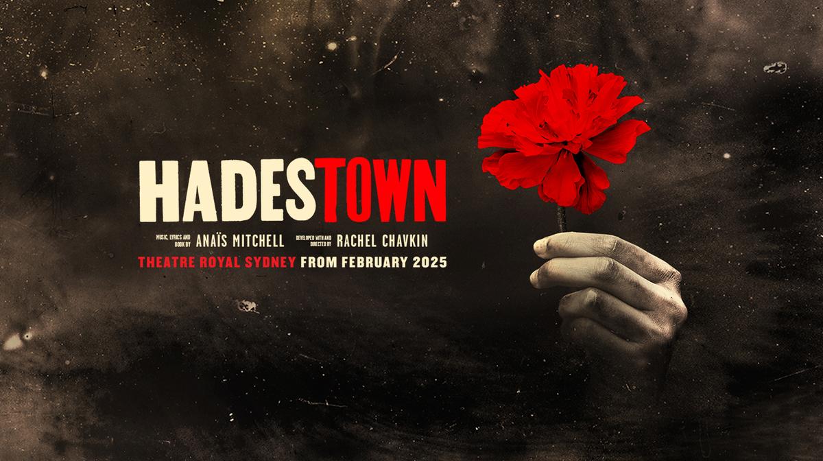 Sydney: Tickets to Opera Australia's 'Hadestown' at the Theatre Royal Sydney