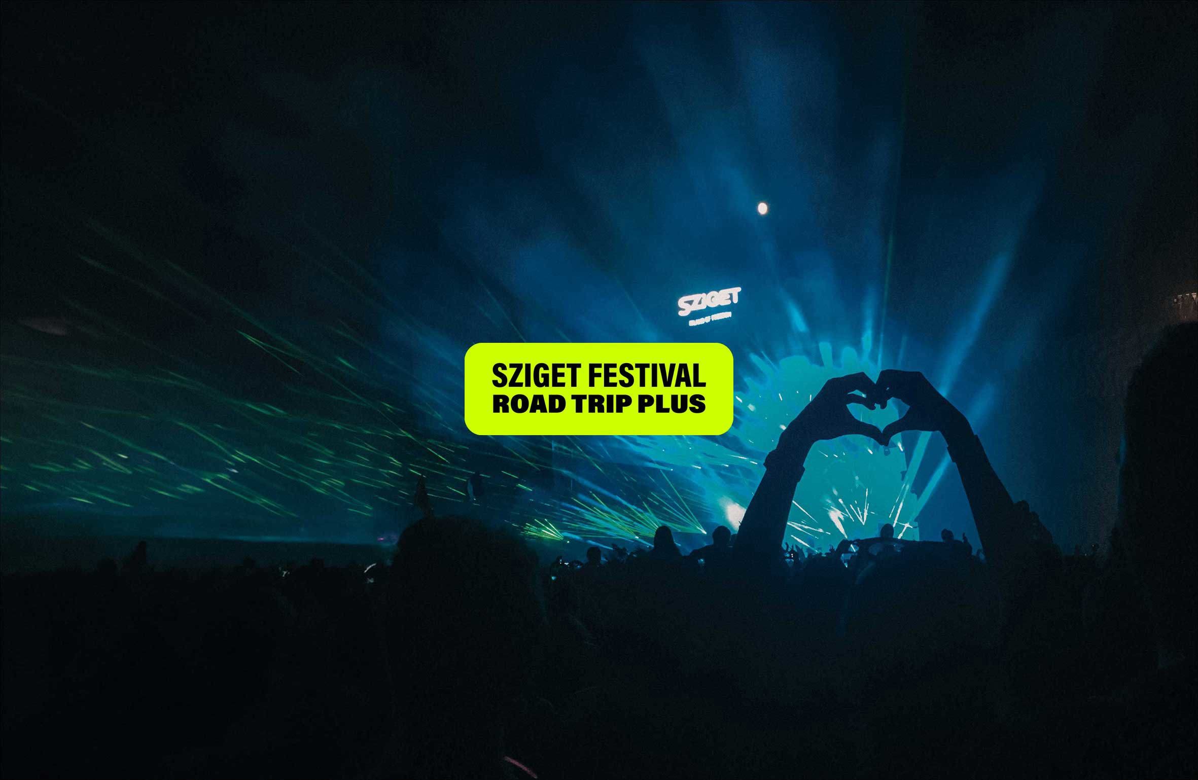 Sziget Festival Road Trip