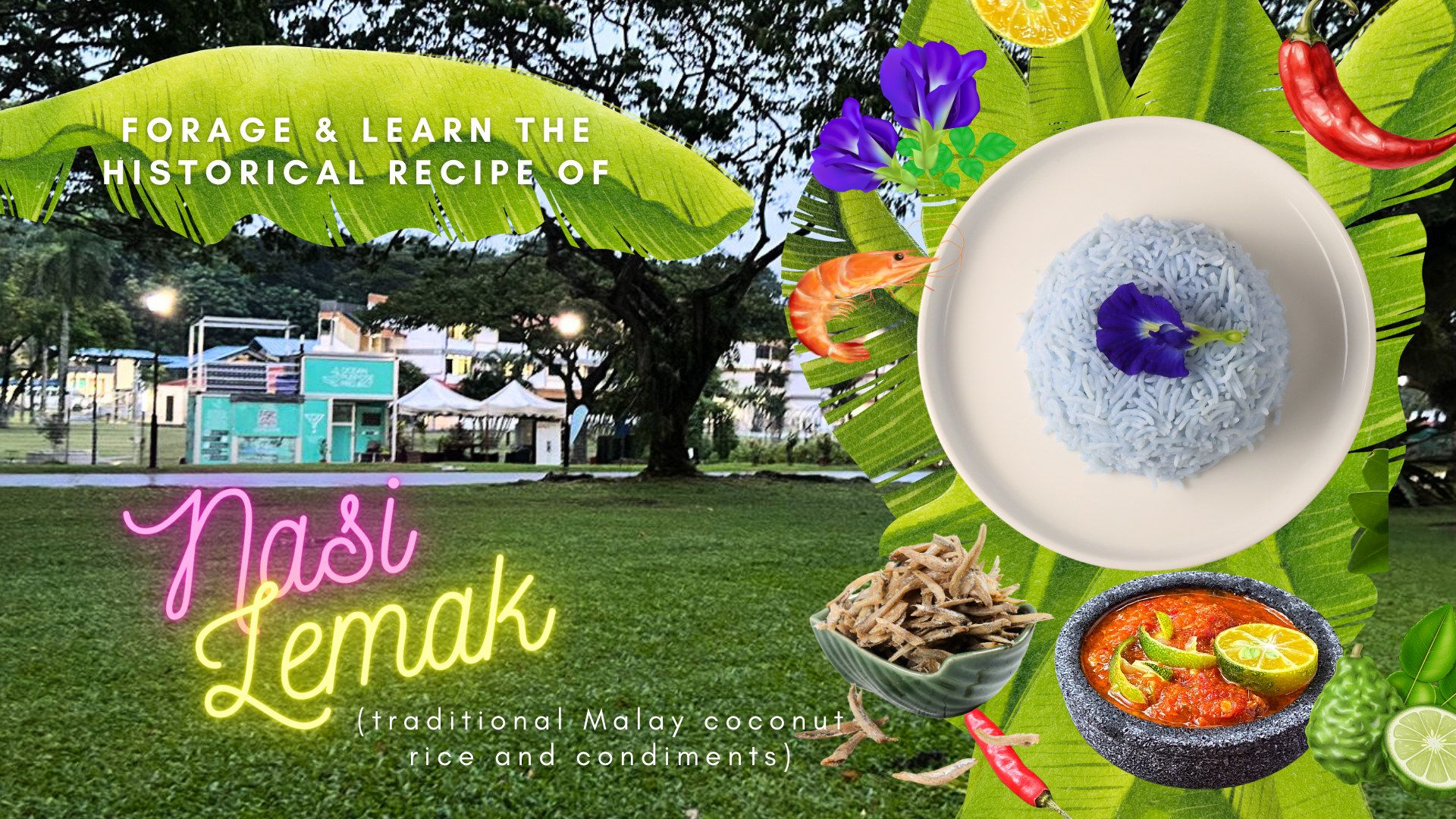 Traditional Nasi Lemak Cooking Class & History By the Beach! 